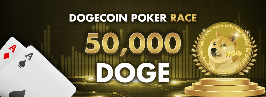 Dogecoin Poker Race | 50,000 DOGE